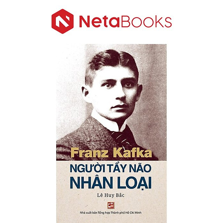 Franz Kafka – Người Tẩy Não Nhân Loại