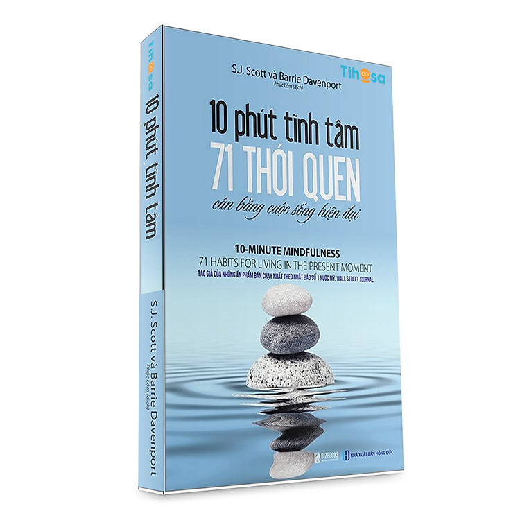 10 Phút Tĩnh Tâm - 71 Thói Quen Cân Bằng Cuộc Sống Hiện Đại - Ảnh 2