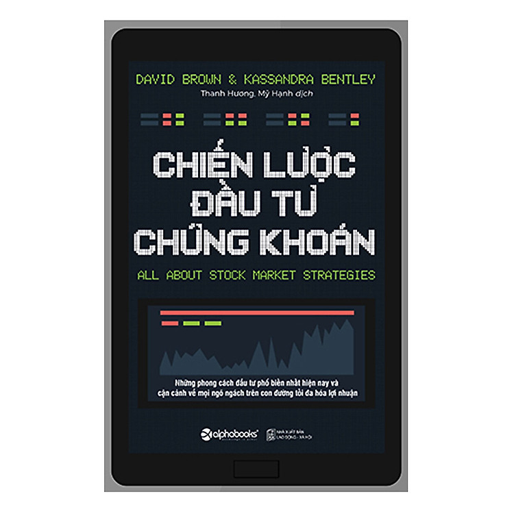 Chiến Lược Đầu Tư Chứng Khoán (Tái Bản 2021)