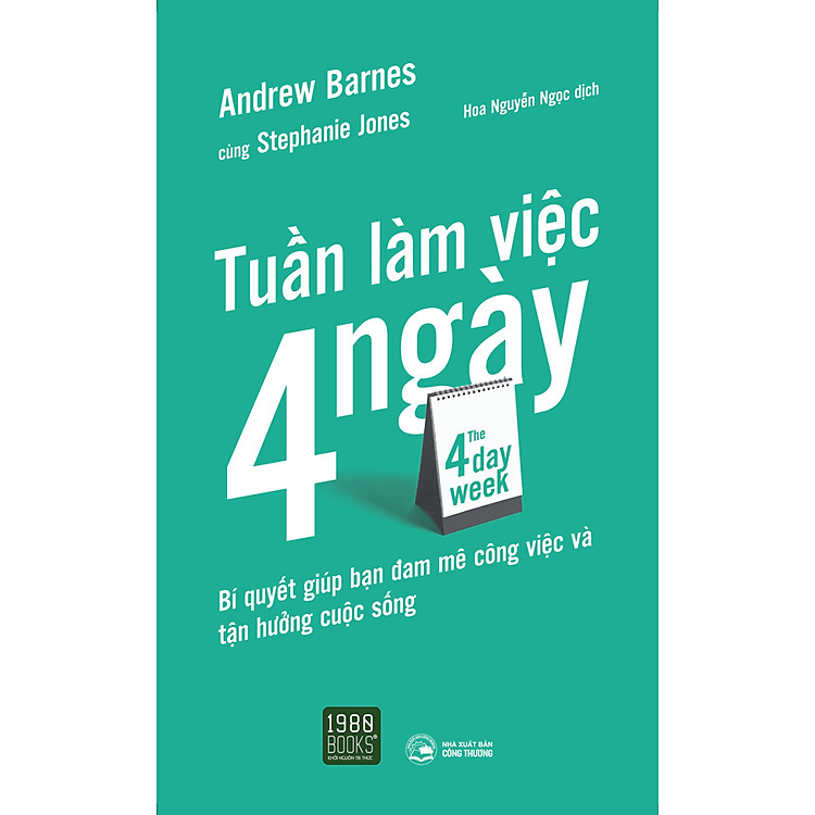 The 4 Day Week – Tuần Làm Việc 4 Ngày