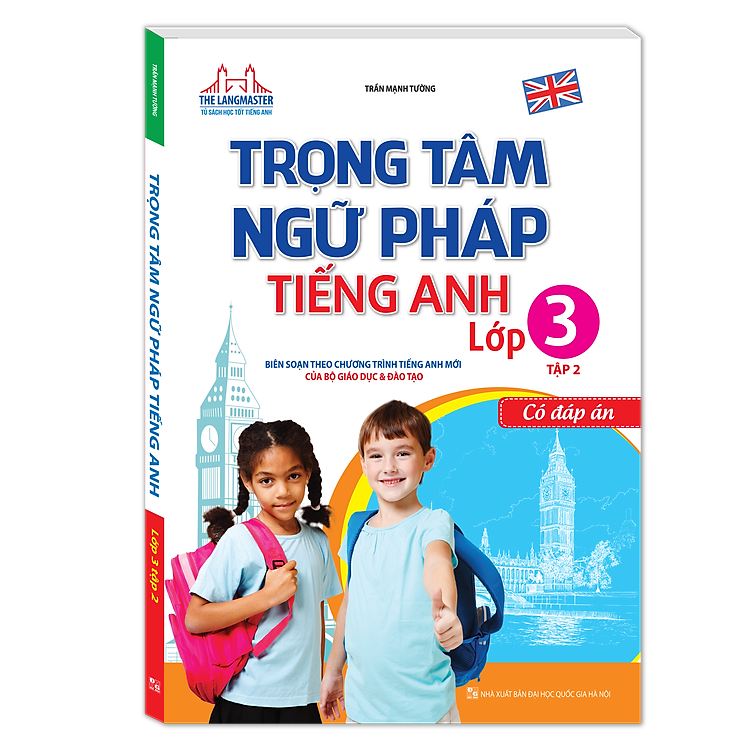 Sách Trọng Tâm Ngữ Pháp Tiếng Anh - Lớp 3 - Tập 2 (Có Đáp Án)