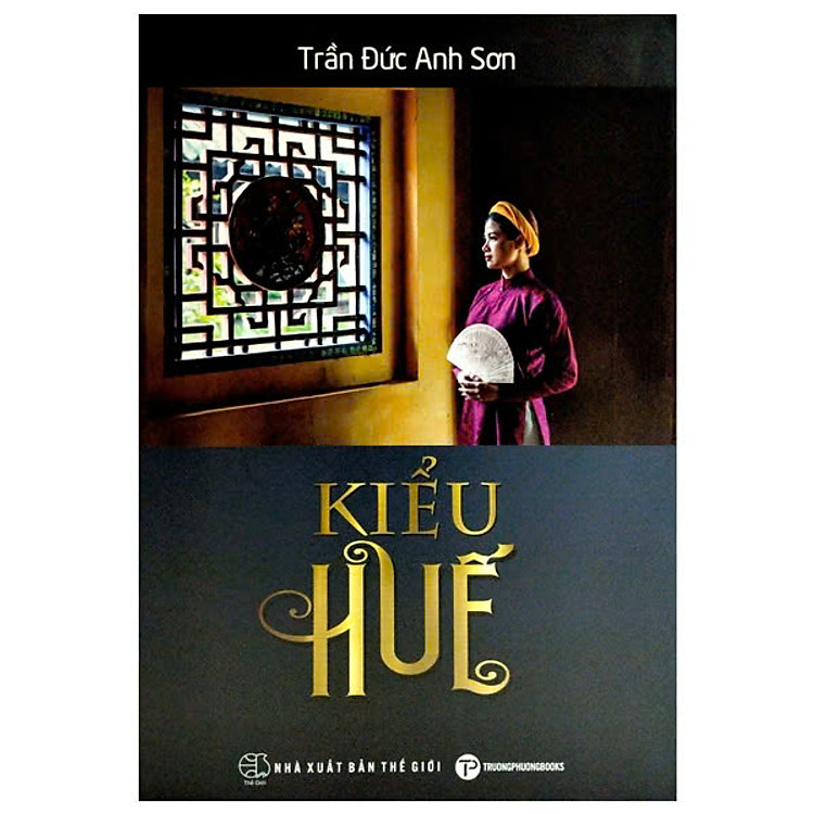 Kiểu Huế – Trần Đức Anh Sơn