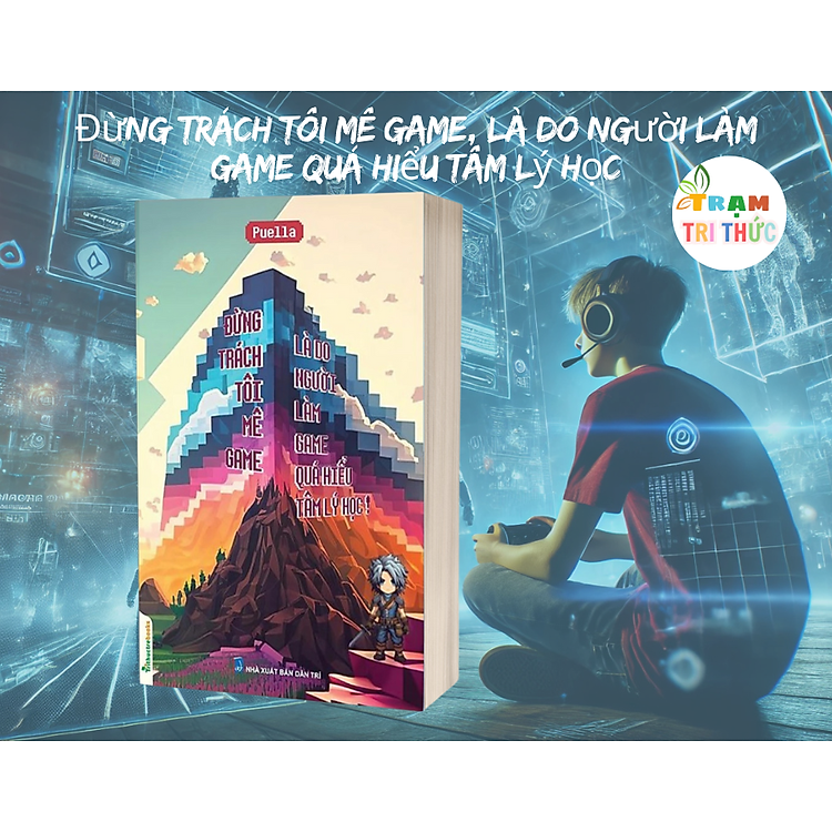 Tại Newshop: Đừng trách tôi mê game, là do người làm game quá hiểu tâm lý học