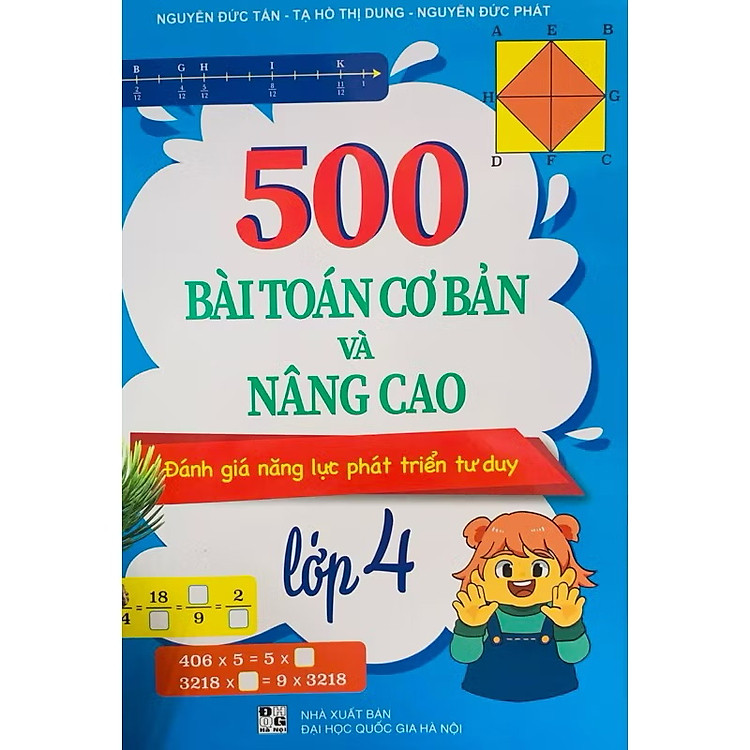 ￼Sách - 500 Bài Toán Cơ Bản Và Nâng Cao Đánh Giá Năng Lực Phát Triển Tư Duy Lớp 4