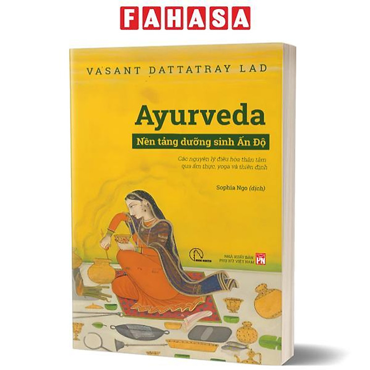 Ayurveda – Nền Tảng Dưỡng Sinh Ấn Độ