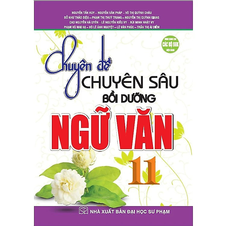 Chuyên Đề Chuyên Sâu Bồi Dưỡng Ngữ Văn 11