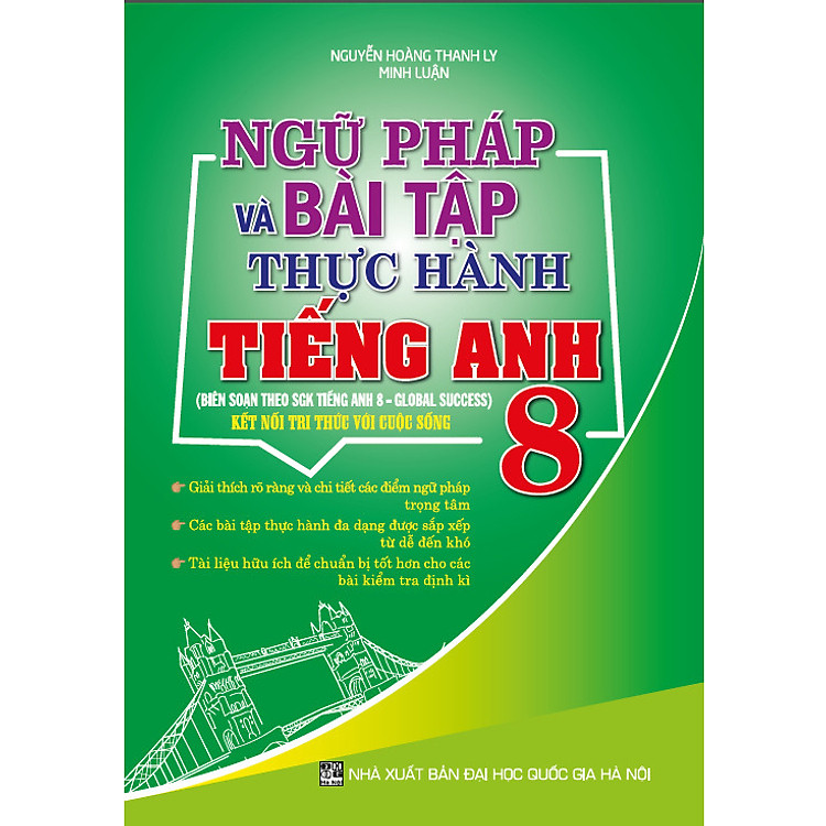 Ngữ Pháp Và Bài Tập Thực Hành Tiếng Anh 8