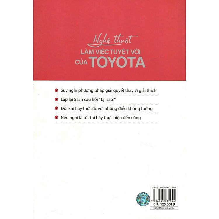 Nghệ Thuật Làm Việc Tuyệt Vời Của Toyota - Ảnh 2