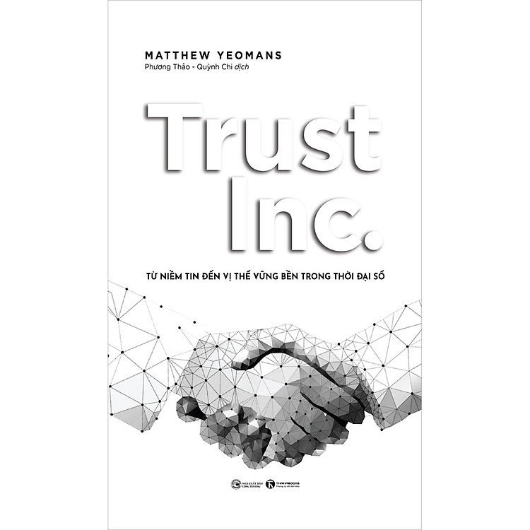 Trust INC: Niềm tin và vị thế vững bền