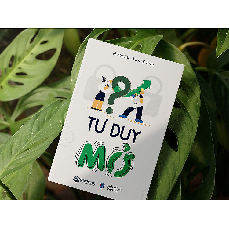 Tư Duy Mở - Ảnh 2