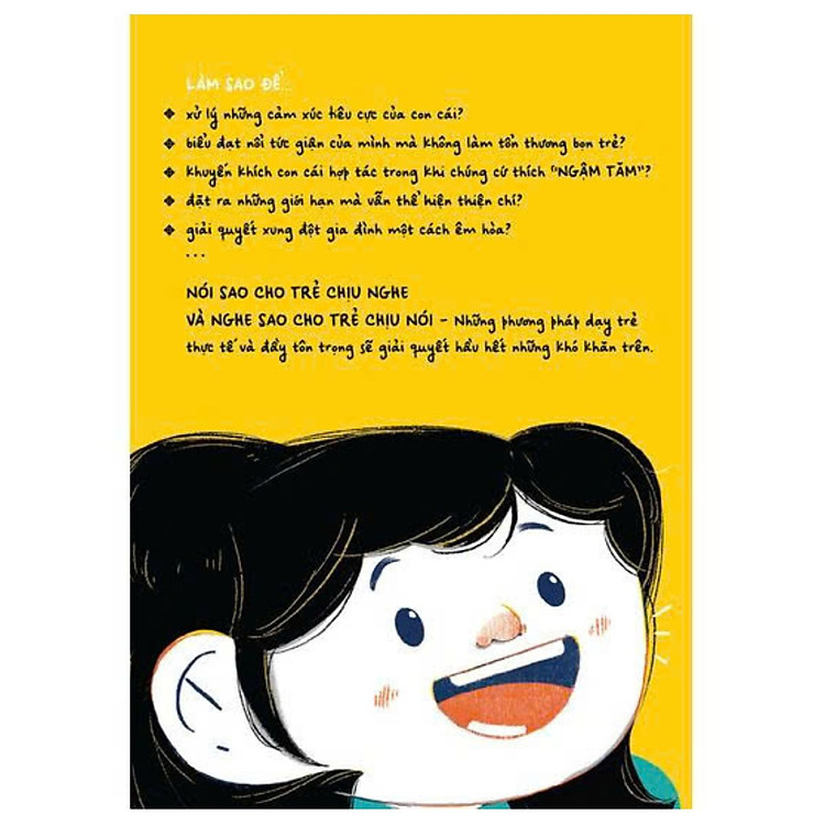 Nói Sao Cho Trẻ Chịu Nghe, Nghe Sao Cho Trẻ Chịu Nói (Tái Bản 2020) - Ảnh 3