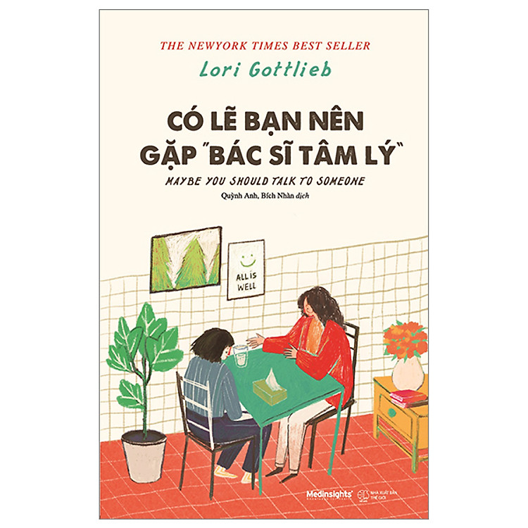 Có Lẽ Bạn Nên Gặp Bác Sỹ Tâm Lý