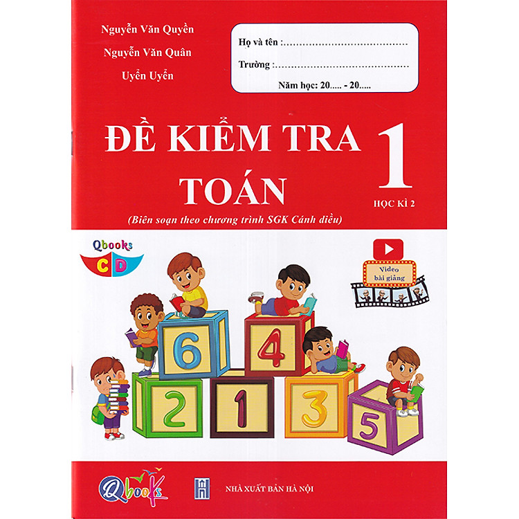 Sách - Đề kiểm tra Toán 1 học kì 2 (Biên soạn theo chương trình sgk Cánh diều)
