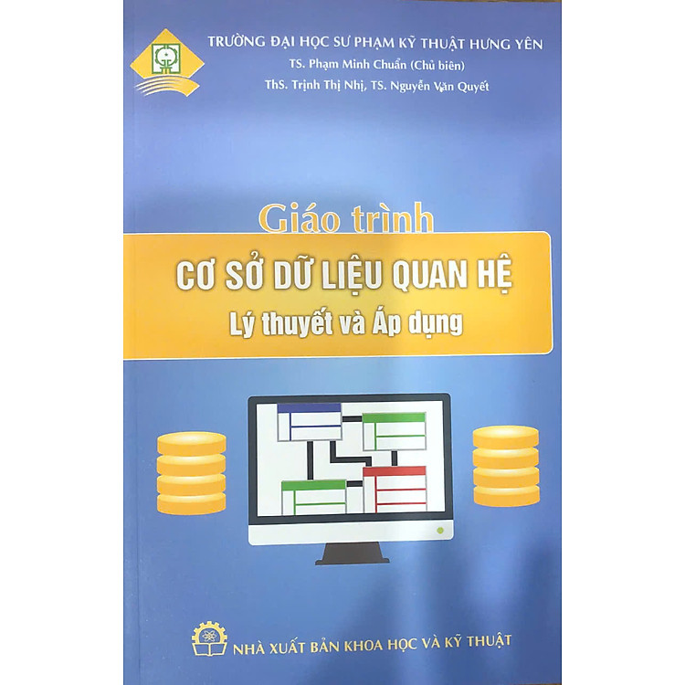 Mua tại Newshop: Giáo Trình Cơ Sở Dữ Liệu Quan Hệ Lý Thuyết Và Áp Dụng