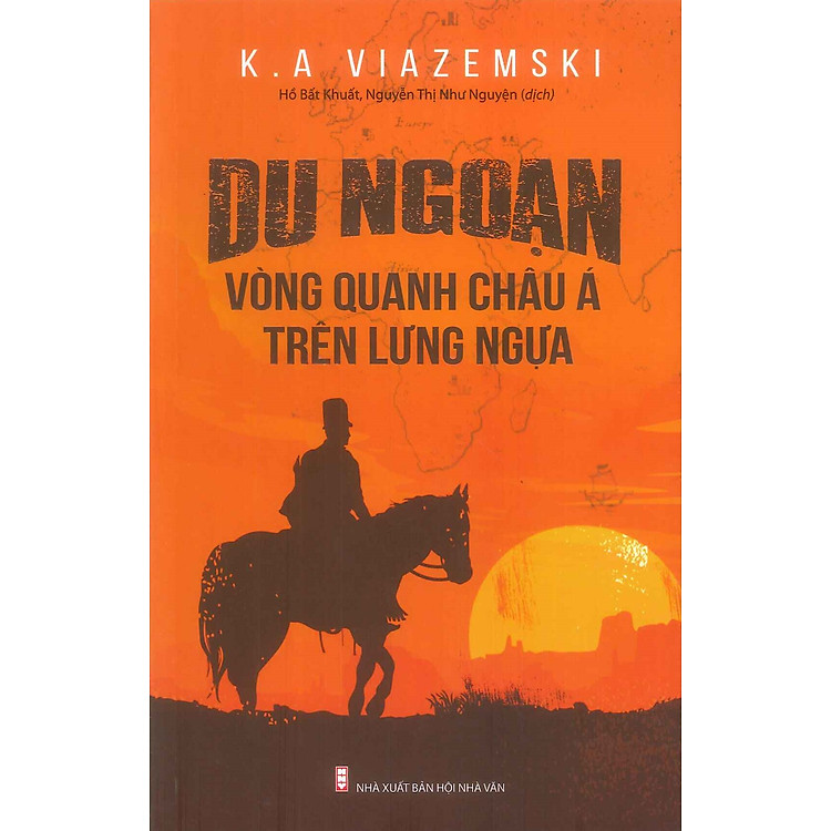 Du Ngoạn Vòng Quanh Châu Á Trên Lưng Ngựa