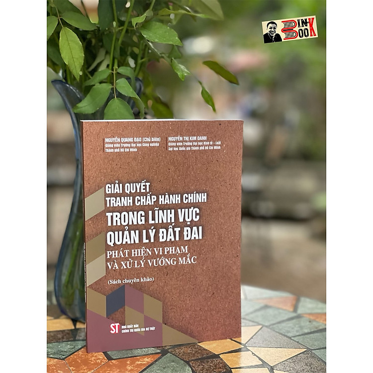 GIẢI QUYẾT TRANH CHẤP HÀNH CHÍNH TRONG LĨNH VỰC QUẢN LÝ ĐẤT ĐAI PHÁT HIỆN VI PHẠM VÀ XỬ LÝ VƯỚNG MẮC