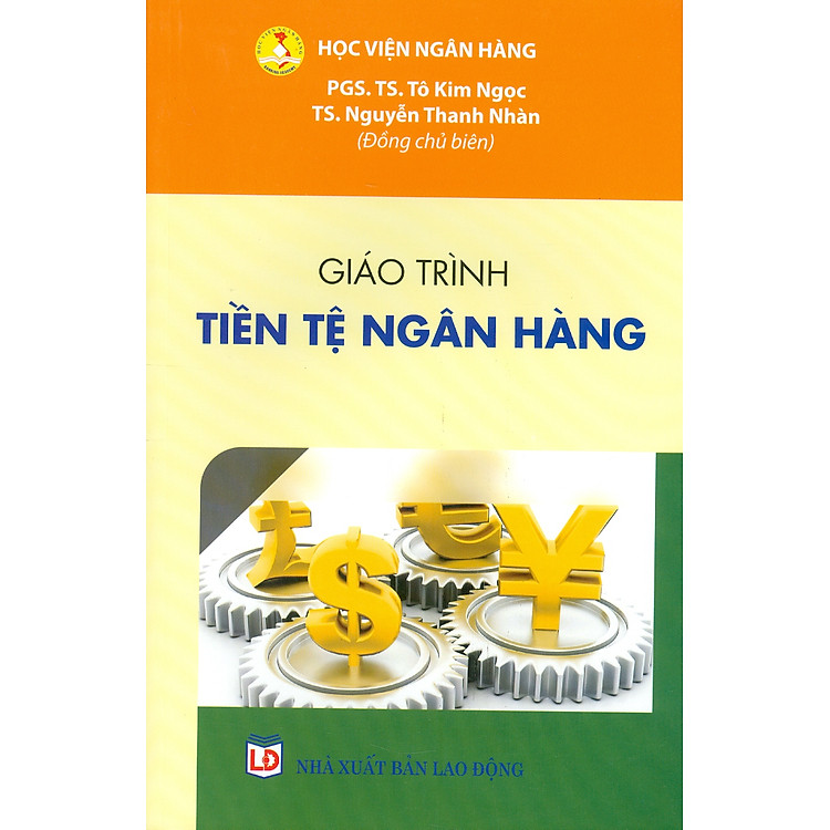 Giáo Trình Tiền Tệ Ngân Hàng (Học viện Ngân Hàng)