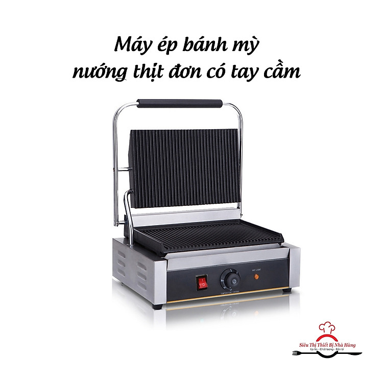Máy ép bánh mỳ, nướng thịt đơn. Máy nướng bánh mì có tay cầm CAO CẤP