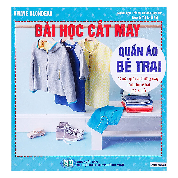 Sách Bài Học Cắt May - Quần Áo Cho Bé Trai