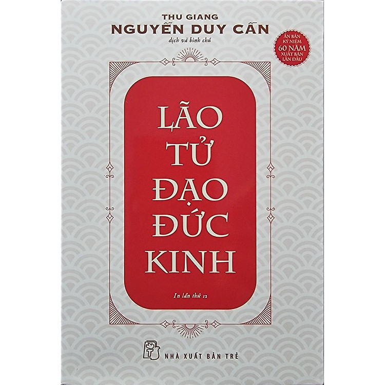 Lão Tử Đạo Đức Kinh (Tái Bản)