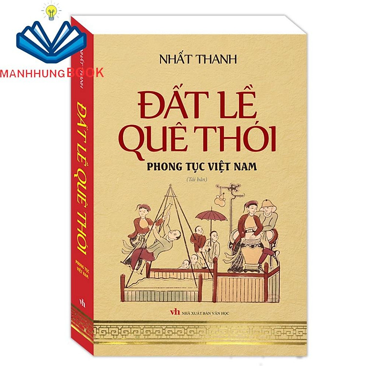 Đất lề quê thói – Phong tục Việt Nam (tái bản)