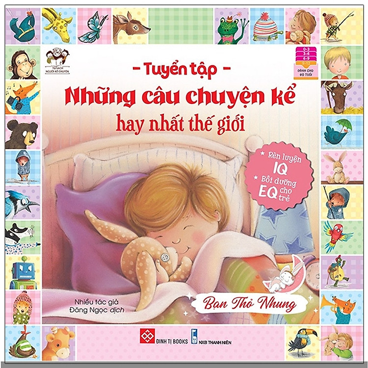 Sách - Tuyển tập những câu chuyện kể hay nhất thế giới - Bạn Thỏ Nhung