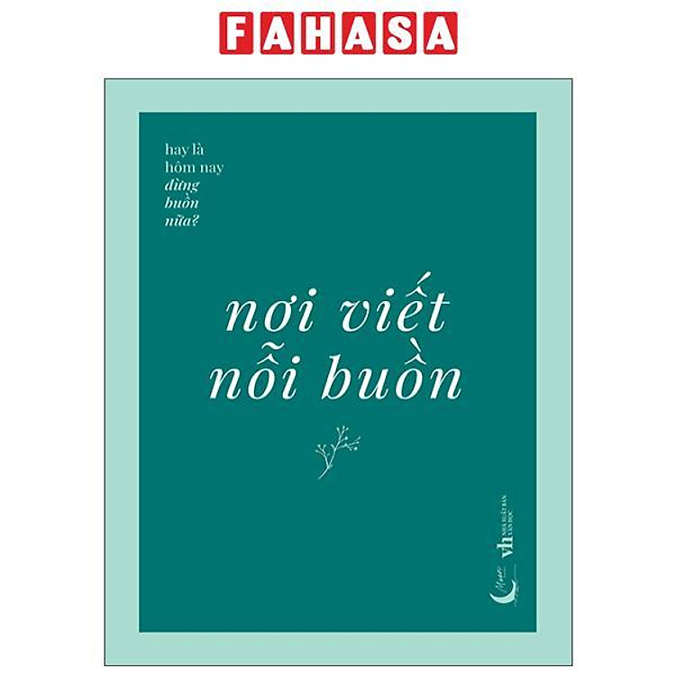 Nơi Viết Nỗi Buồn