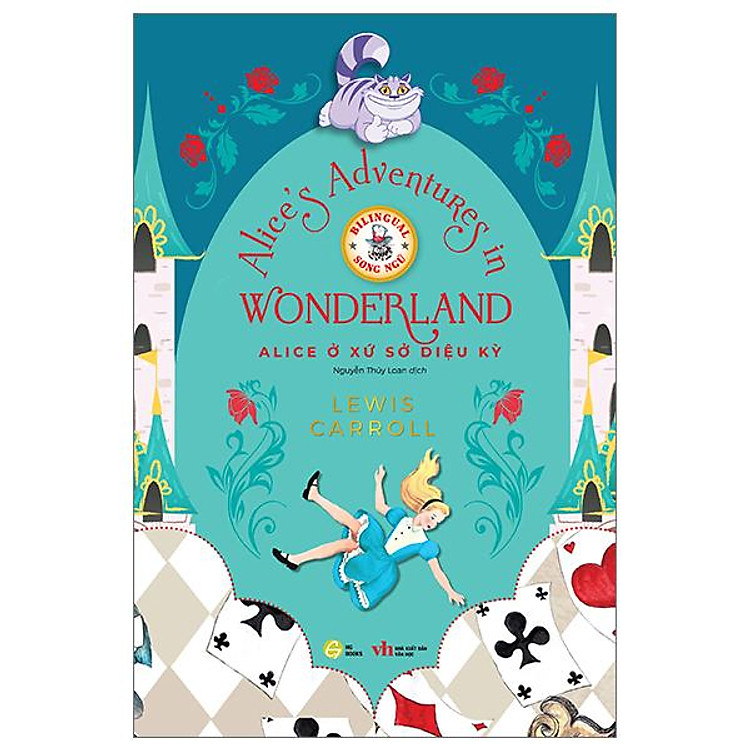 Alice Ở Xứ Sở Diệu Kỳ – Song Ngữ Việt-Anh