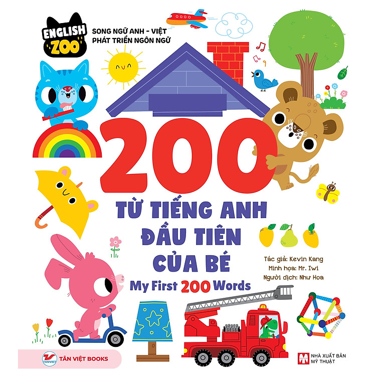 200 Từ Vựng Tiếng Anh Đầu Tiên Của Bé – My First 200 Words