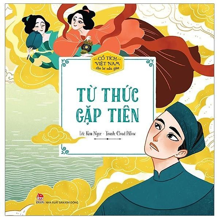 Cổ Tích Việt Nam Cho Bé Mẫu Giáo – Từ Thức Gặp Tiên