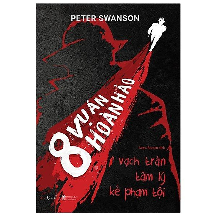 8 Vụ Án Hoàn Hảo