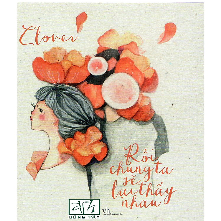 Rồi chúng ta sẽ lại thấy nhau - Clover