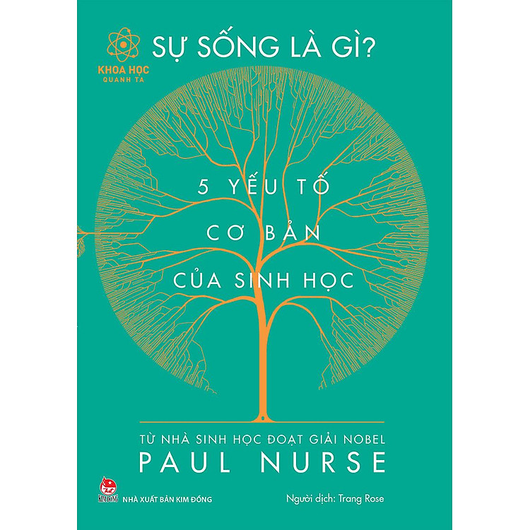 Kim Đồng - Khoa học quanh ta - Sự sống là gì?