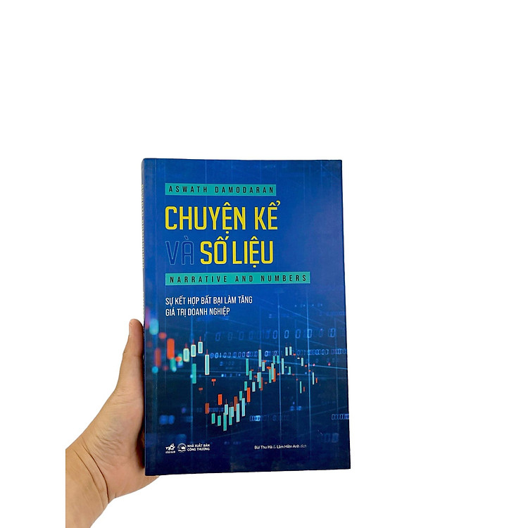Chuyện Kể Và Số Liệu - Sự Kết Hợp Bất Bại Làm Tăng Giá Trị Doanh Nghiệp - Ảnh 2