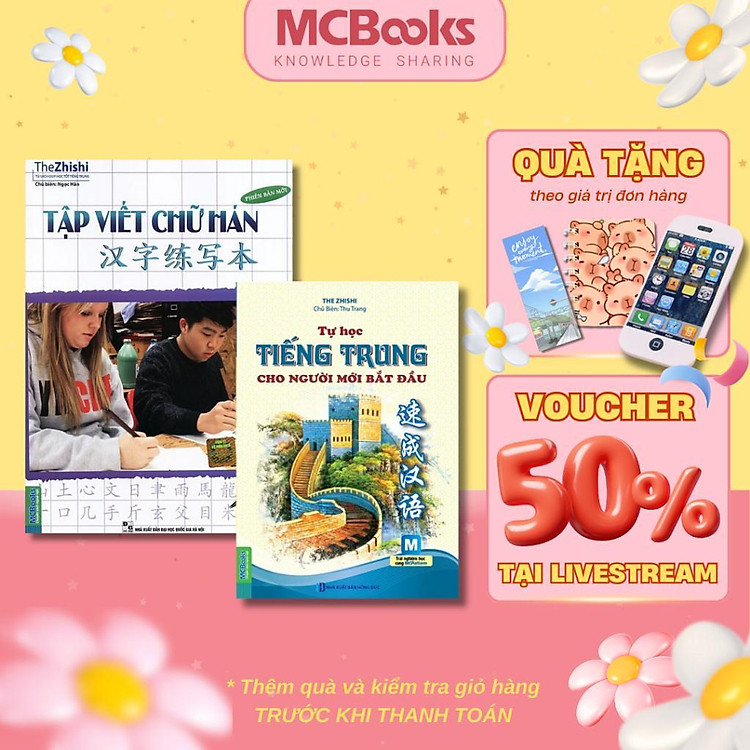 Tự Học Tiếng Trung + Tập Viết Chữ Hán Phiên Bản Mới