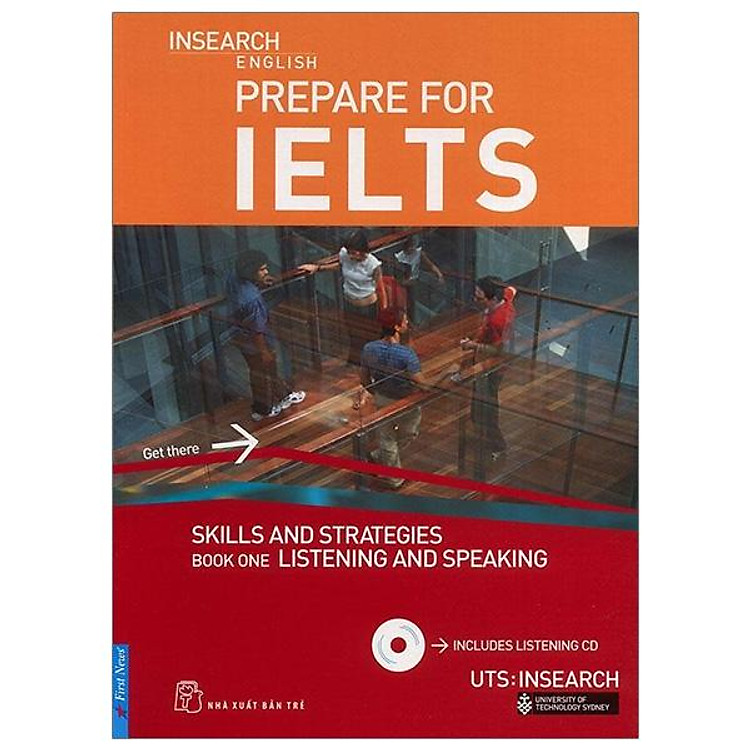 Prepare For IELTS: Skill And Strategies Book One: Listening And Speaking