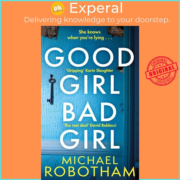 Sách - Good Girl, Bad Girl - Discover the gripping, thrilling crime series by Michael Robotham (UK edition, paperback)