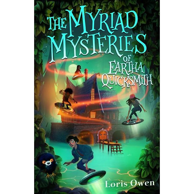 Truyện Đọc Thiếu Nhi Tiếng Anh: The Myriad Mysteries Of Eartha Quicksmith