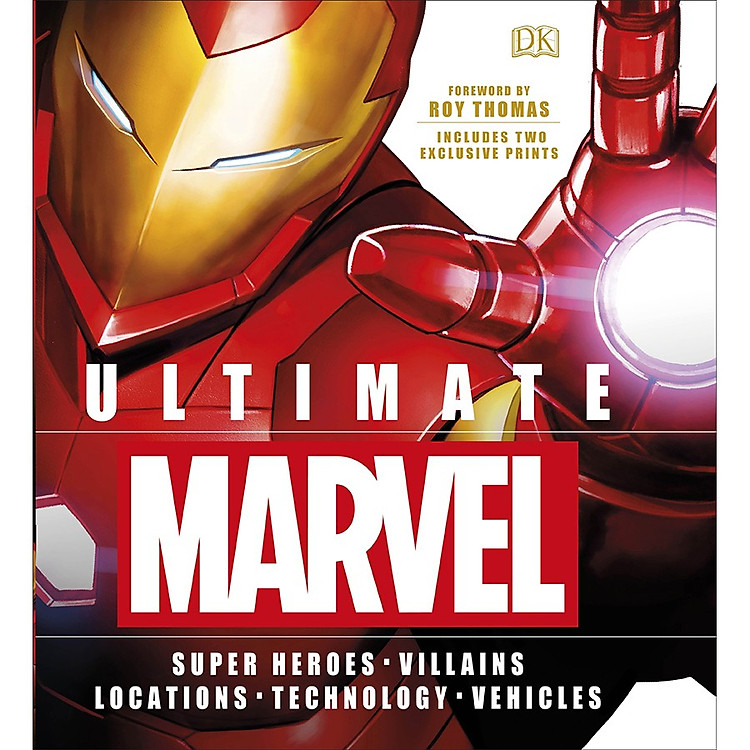 Sách Ultimate Marvel (Includes Two Exclusive Prints) (Foreword by Roy Thomas)