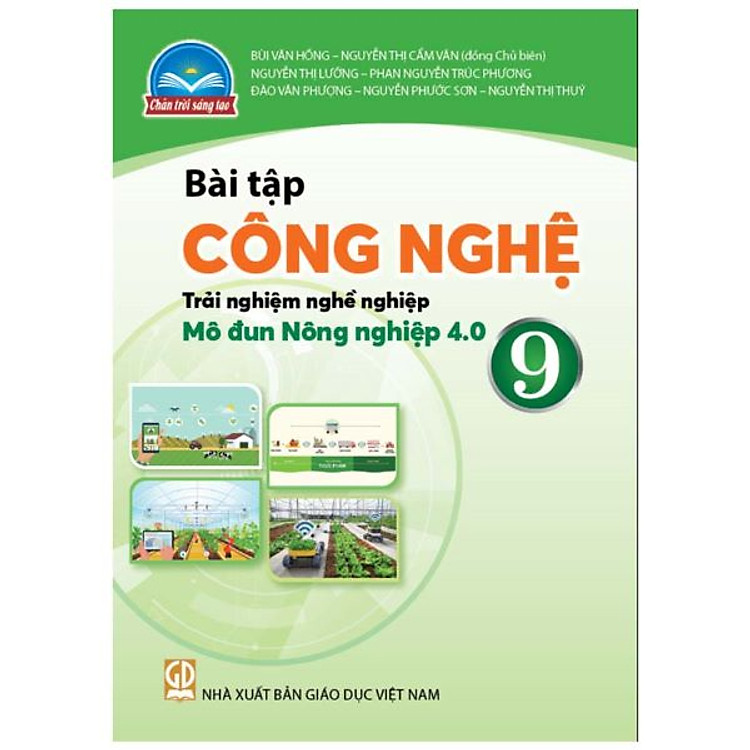 Bài Tập Công Nghệ 9 – Nông Nghiệp 4.0 – Chân Trời Sáng Tạo