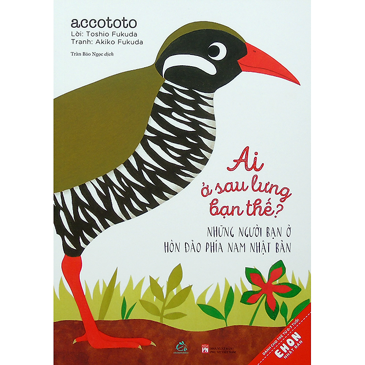 Sách Ehon Ai ở sau lưng bạn thế? - Những Người Bạn Ở Hòn Đảo Phía Nam Nhật Bản (Tái bản 2021)