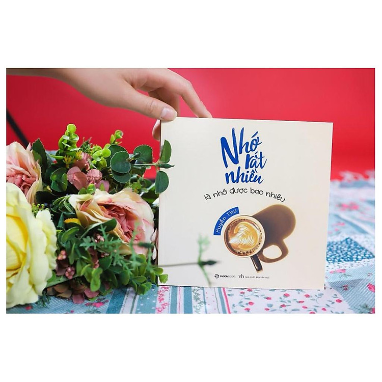 Nhớ rất nhiều là nhớ được bao nhiêu - Ảnh 2