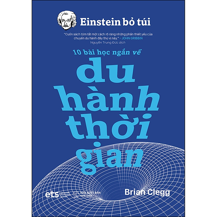 Einstein Bỏ Túi 10 Bài Học Ngắn Về Du Hành Thời Gian