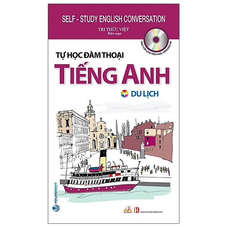 Tự Học Đàm Thoại Tiếng Anh – Du Lịch