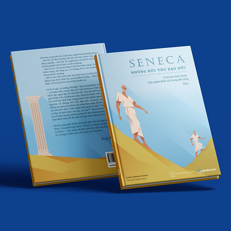 Seneca: Những Bức Thư Đạo Đức – Chủ Nghĩa Khắc Kỷ Trong Đời Sống (Tập 1) - Ảnh 6