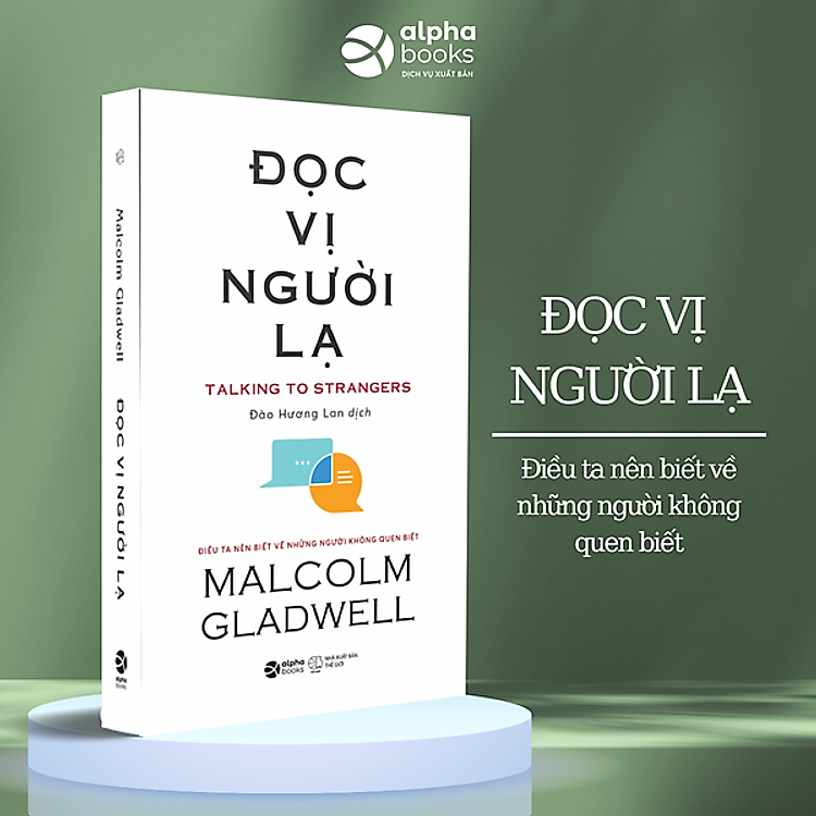Đọc Vị Người Lạ – Talking To Strangers