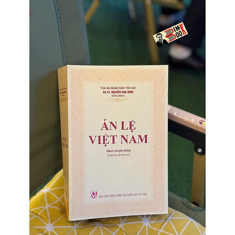 ÁN LỆ VIỆT NAM (Xuất bản lần thứ hai) – Nguyễn Hoà Bình