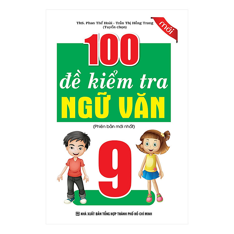 Sách 100 Đề Kiểm Tra Ngữ Văn Lớp 9