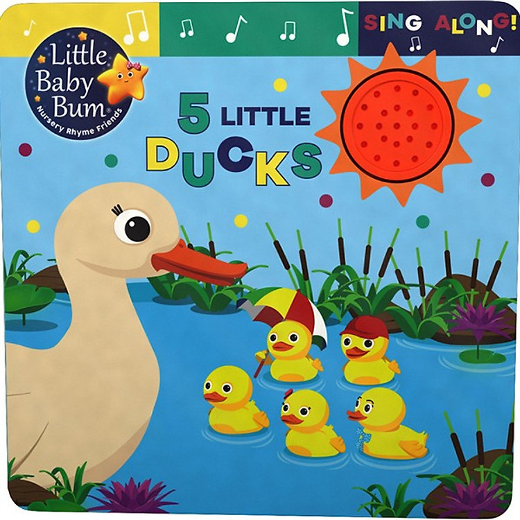 Sách Little Baby Bum 5 Little Ducks