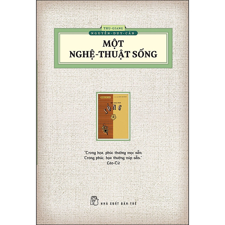 Một Nghệ – Thuật Sống (Ấn Bản Hoài Cổ)